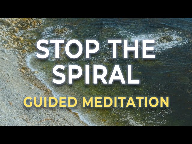 Stop the Spiral: Emergency Meditation for Anxiety Attacks | Guided Calm