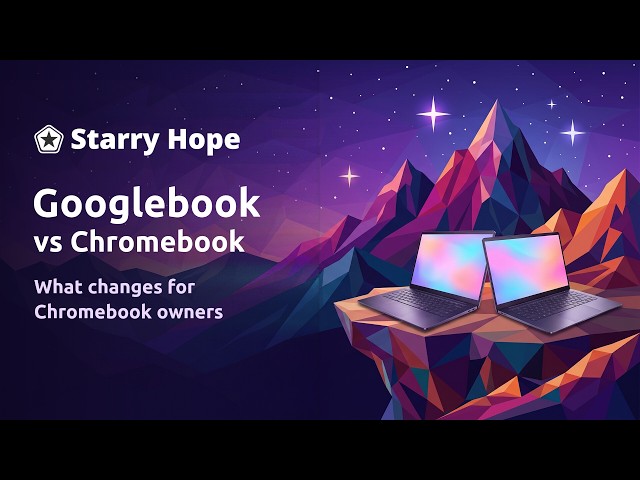 Googlebook vs Chromebook: What Changes for Chromebook Owners
