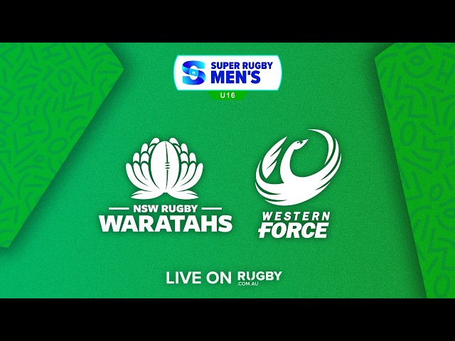 NSW Waratahs v Western Force | Round 3 | 2026 Super Rugby Men's U16s