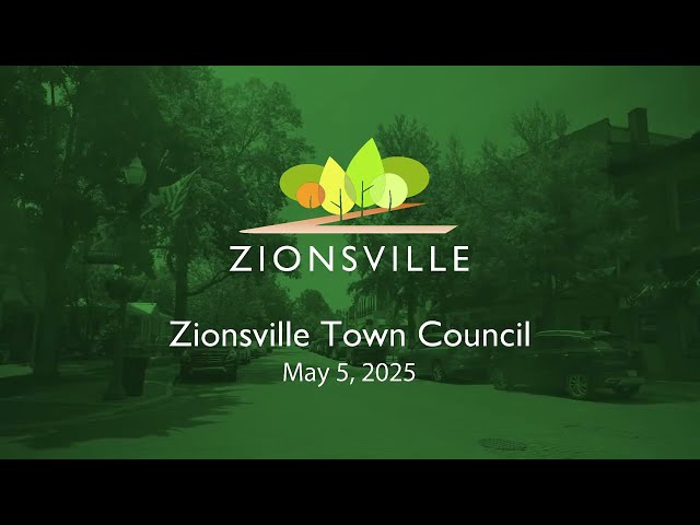 5/5/2025 Zionsville Town Council Meeting