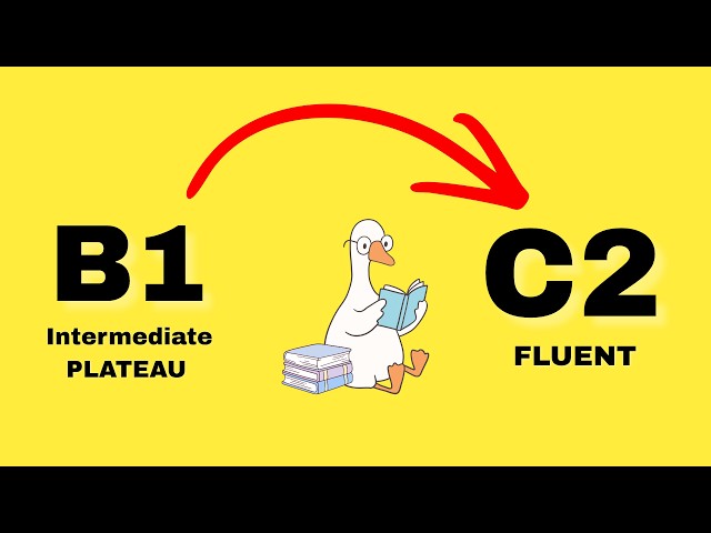 How to Go From B1 to C2 in English (7 tips that worked)