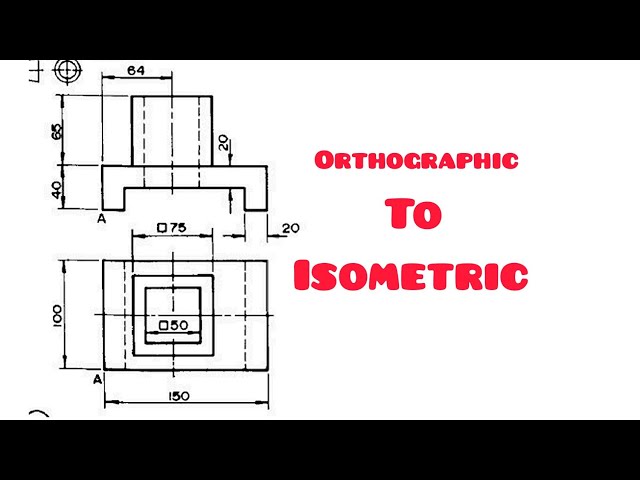 Isometric views 2 in | Technical drawing | Engineering drawing