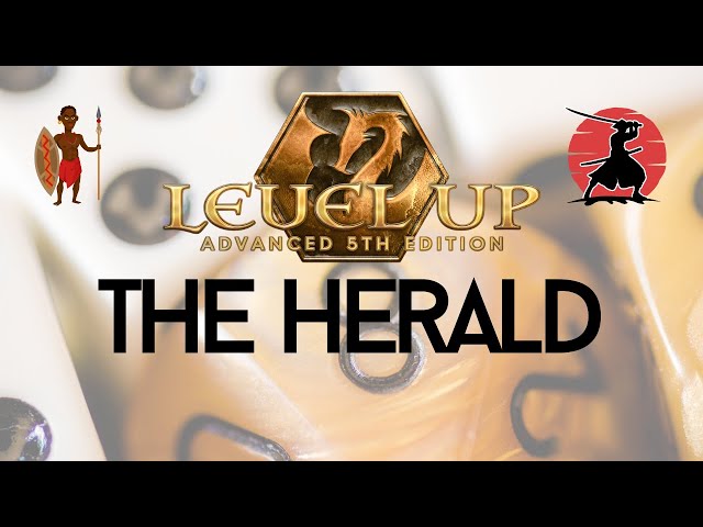 LEVEL UP [The Herald] A5E Advanced 5th Edition