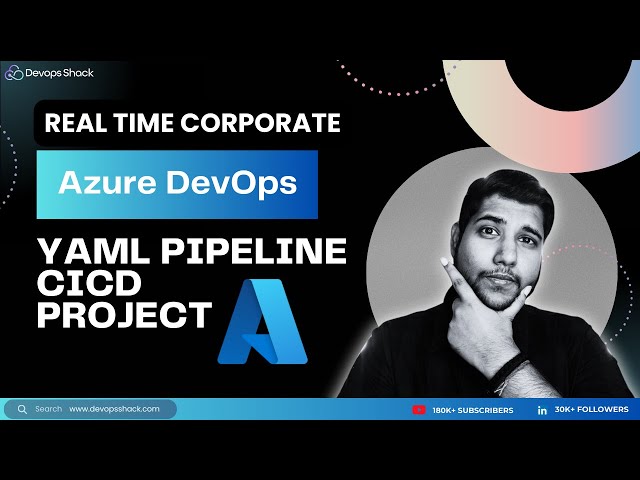 Azure DevOps Multi-Stage YAML CICD DevOps Project | Azure DevOps