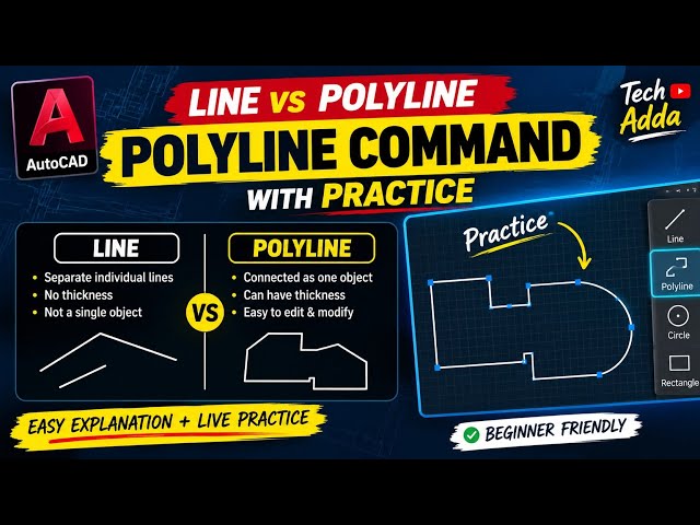 Polyline Command in AutoCAD | Line vs Polyline Difference + Practice | AutoCAD Tutorial