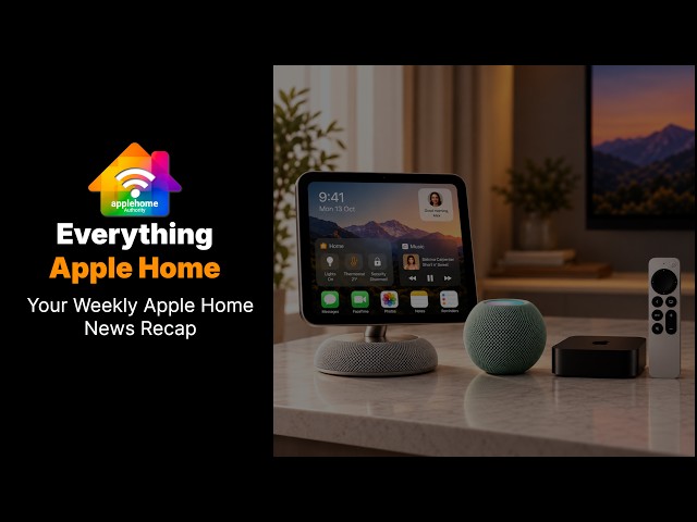 Everything Apple Home: Apple’s Biggest Smart Home Expansion Yet?