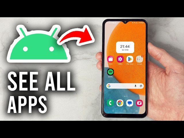How To See All Apps On Android - Step By Step