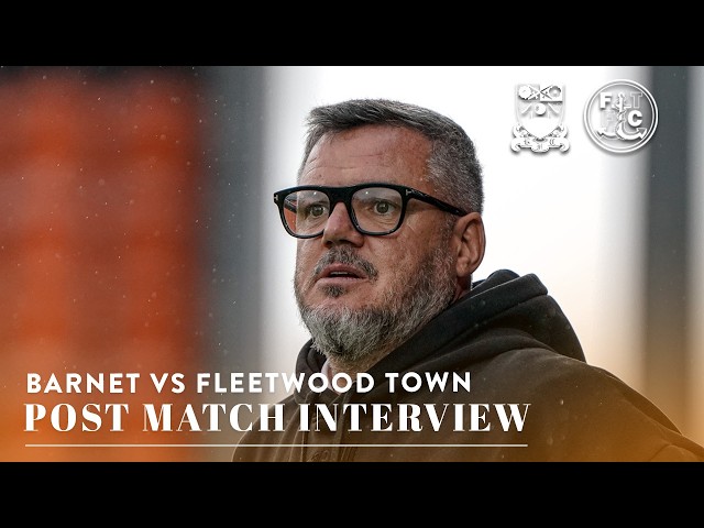 Dean Brennan Post-Match | Fleetwood Town