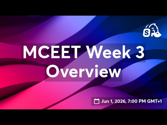 MCEET Week 3 Overview
