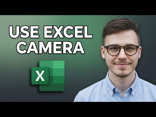 How to Use Excel Camera Tool For Dashboards [2026 Tutorial]