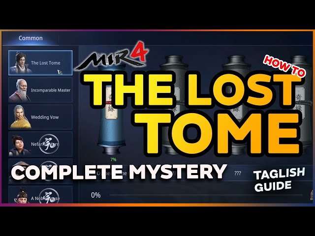 Mir4 Mystery The Lost Tome Tagalog Tutorial  #ForThoseWhoDare