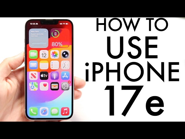 How To Use Your iPhone 17e! (Complete Beginners Guide)