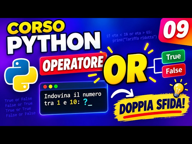 Python Course #09 - The OR Logical Operator