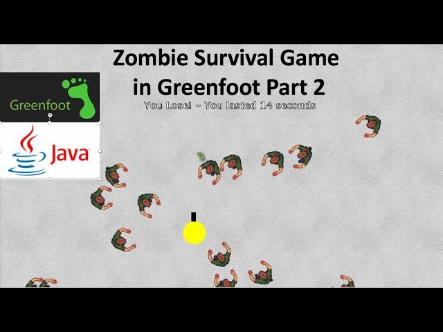 Zombie Survival Game Part 2 - with Greenfoot - Java Game Programming Tutorial - Animation