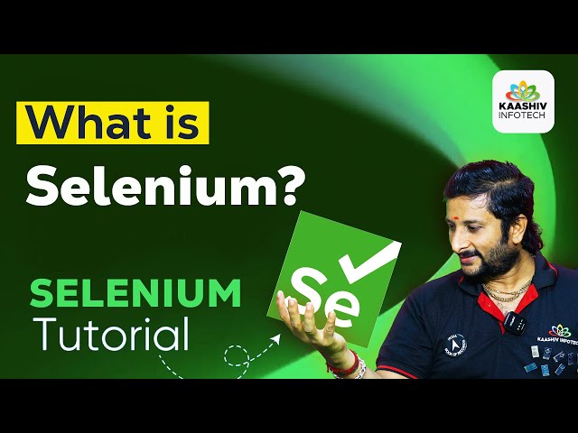 What is Selenium Testing in Tamil | Selenium Tutorial for Beginner | kaashiv infotech reviews