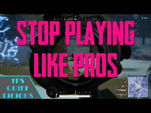Stop Trying To Play Like Pros/Streamers | Why You Suck At PUBG Ep. 7