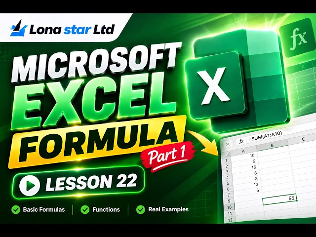 Microsoft Excel Full Course for Beginners | Everything You Need to Know | Lesson 22 | Formula Part 1