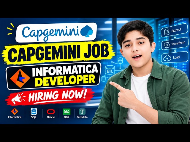 Capgemini Hiring 2026 | Informatica Developer Job | SQL | ETL | Bengaluru