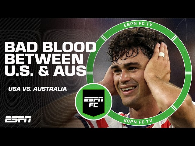 TRASH TALK 😡 Will bad blood spill over in U.S. vs. Australia in World Cup? | ESPN FC