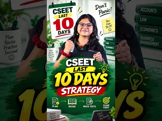 CSEET Last 10 Days Strategy | Revision, Mocks & Timetable #shorts