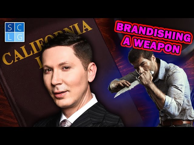 "Brandishing a Weapon" Under California Penal Code 417 PC - Who Can Be Charged?
