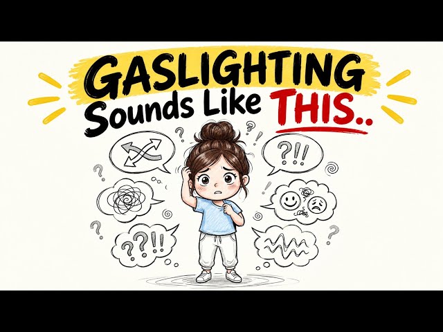Gaslighting — The 5 Phrases Manipulators Use to Rewrite Reality