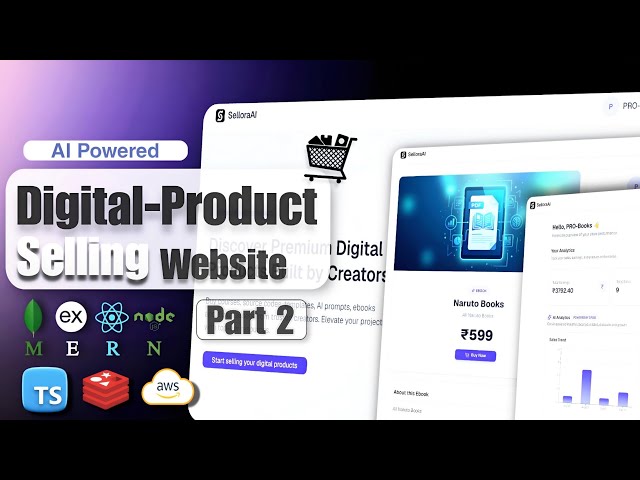 Build a Production-Ready Digital Product Selling Website 🔥| Part 2 | MERN + Typescript + AWS