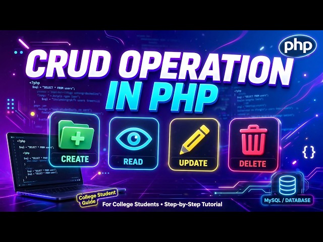 PHP CRUD Operation Tutorial for Beginners | Create Read Update Delete in PHP & MySQL