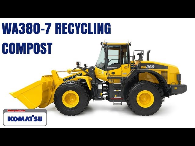 Komatsu WA380-7 wheel loader recycling compost