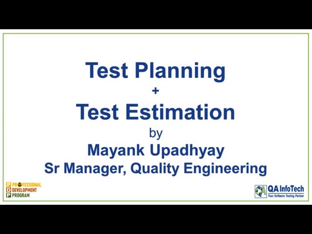 Test Planning and Test Estimation Training Session | QA InfoTech’s Professional Development Program