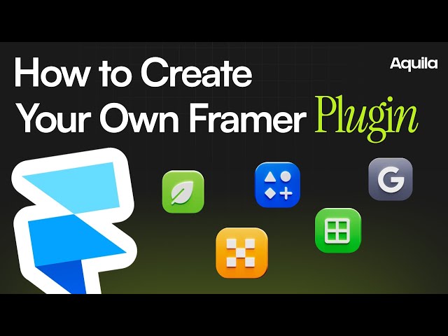 How to Create Your First Framer Plugin: Easy Installation Guide