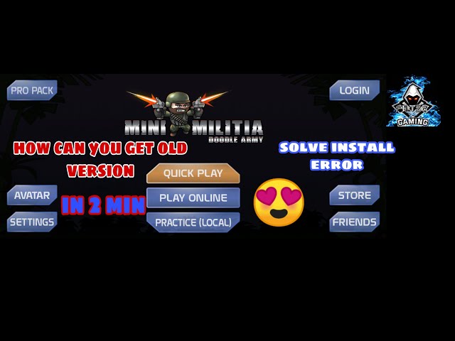 How to download mini militia old version in 2 min😍. Solve install error