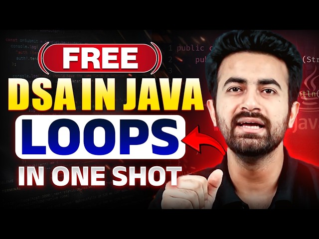 Loops in Java for DSA | Complete Guide for Beginners with Practice Problems