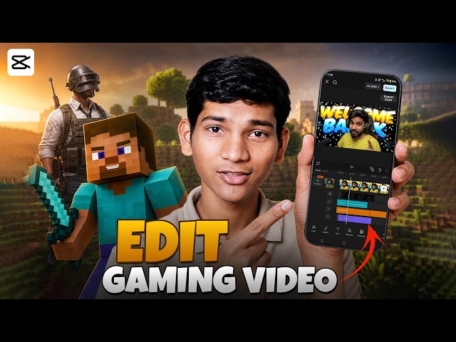 How To Edit Gaming Videos Like A Pro In CapCut Mobile
