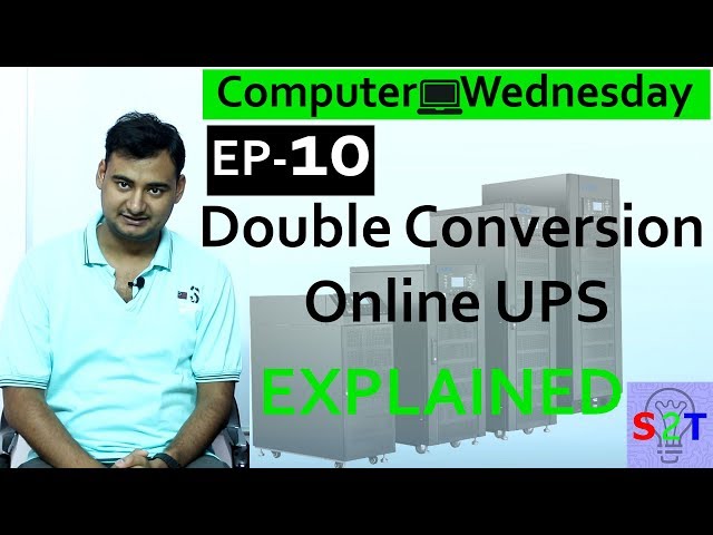 Computer Wednesday Ep10 (Online/double conversion UPS Explained)