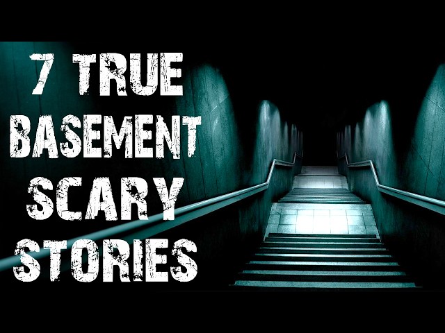 7 True Disturbing & Terrifying Basement Scary Stories | Real Horror Stories To Fall Asleep To