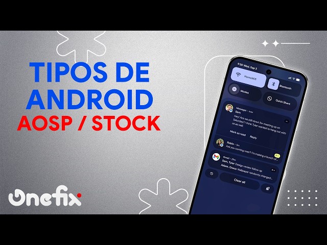 Cuántos Tipos de Android Existen: AOSP, Android Stock, Android One y Android Go