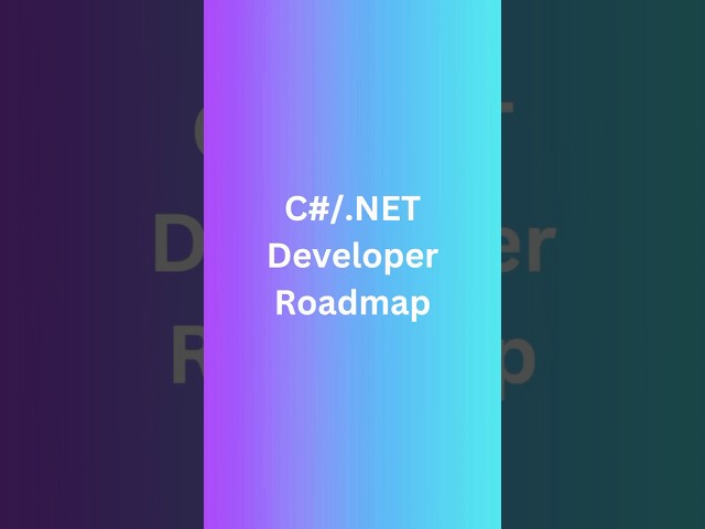 What's the BEST C# DotNet Roadmap for 2024? #dotnet #dotnetcore #roadmaptosuccess