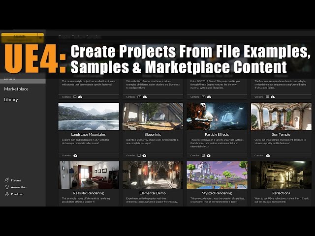UE4: Create Projects From File Examples, Samples & Marketplace Content [Tutorial]