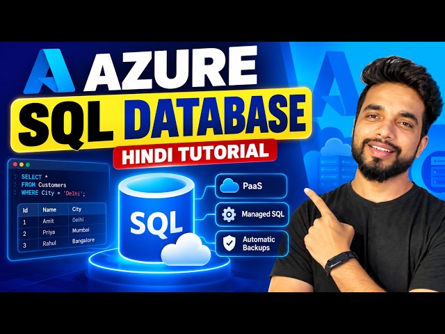 Azure SQL Database Explained in Hindi | Complete Beginner Guide + Practical