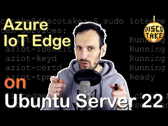 Setup Azure IoT Edge on Ubuntu Server 22