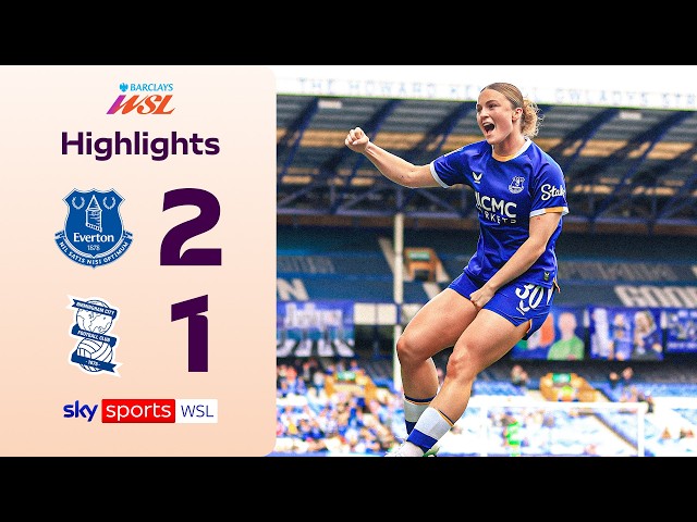 Ruby Mace brace downs Blues! 🔥 | Everton 2-1 Birmingham | WSL Highlights