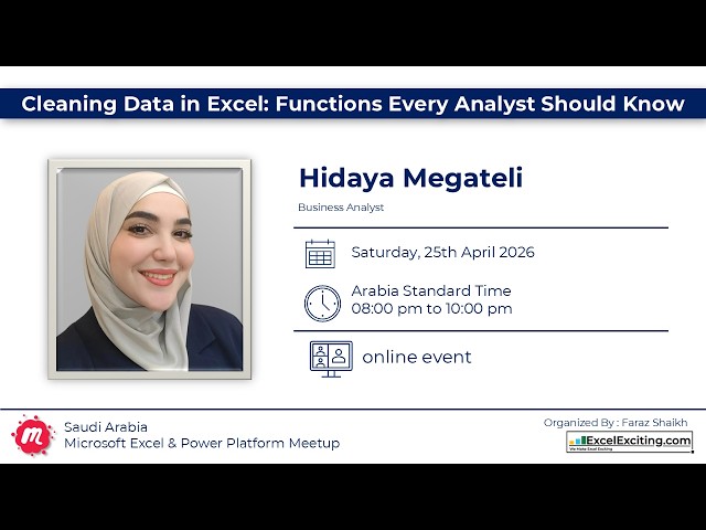 Cleaning Data in Excel: Functions Every Analyst Should Know with Hidaya Megateli