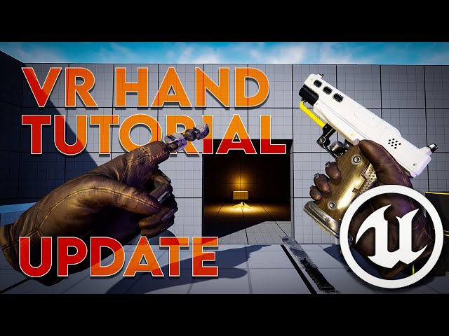 Adding VR Hands and Animations to UE4.27 & UE5 | Unreal Engine Tutorial Series Announcement |