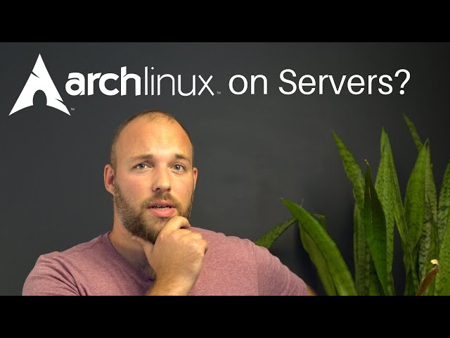 Should You Run Arch Linux on Your Servers?