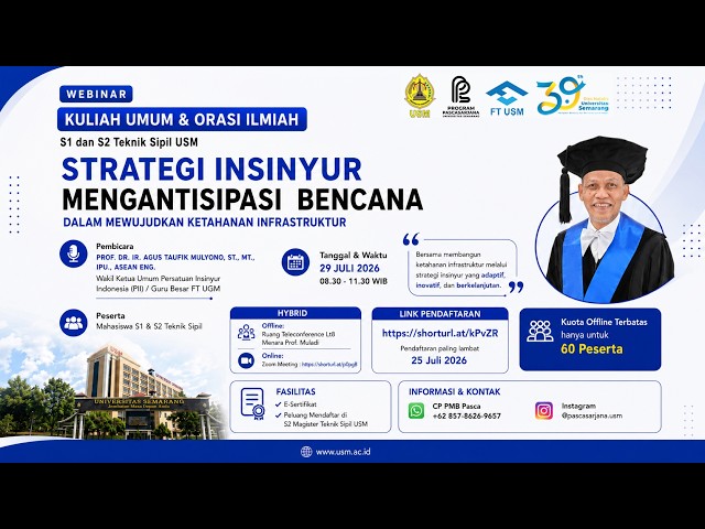 🔴[LIVE] KULIAH UMUM & ORASI ILMIAH STRATEGI INSINYUR MENGANTISIPASI BENCANA UNIVERSITAS SEMARANG