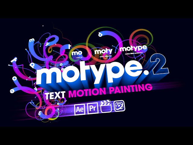Motype 2 for Final Cut Pro, After Effects, Premiere Pro and Motion
