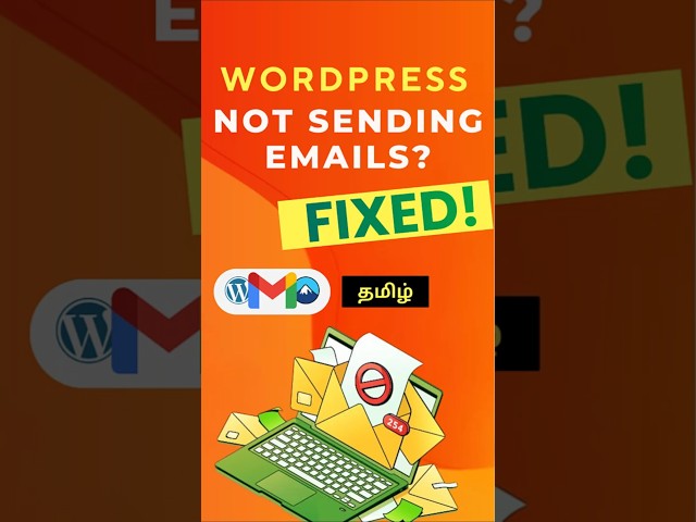 🔥How to Fix WordPress Not Sending Emails in 5 Minutes Tamil