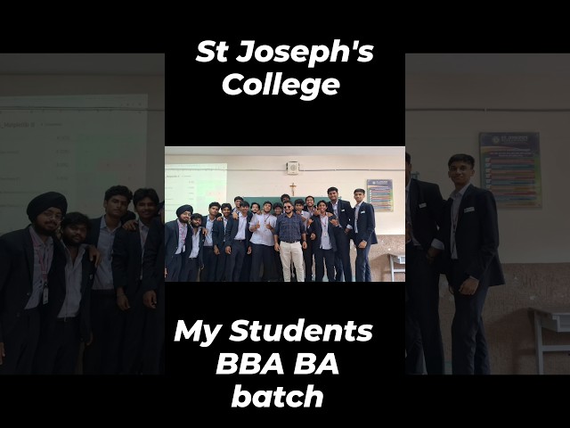 My Students from St Joseph's College BBA BA college