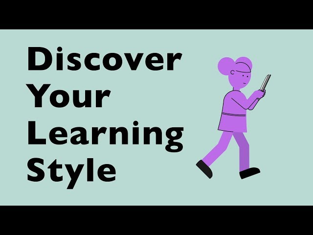 Discover Your Learning Style